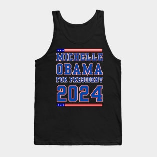 Michelle Obama for President Tank Top